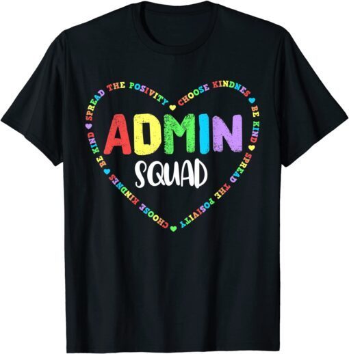 Admin Squad School Assistant Principal Crew Administrator Tee Shirt