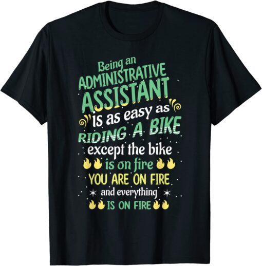 Administrative Professional Admin Assistant Office Clerk Tee Shirt