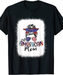 All American MOM 4th Of July Messy Bun Hair American Flag Tee Shirt