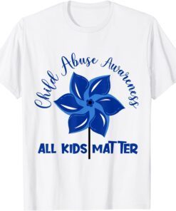 All Kids Matter Child Abuse Awareness Pinwheel Tee Shirt