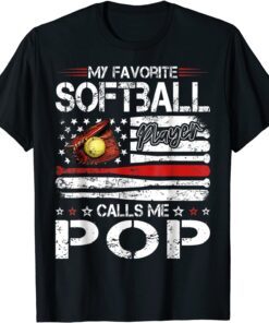 American Flag My Favorite Softball Player Calls Me Pop Limited Shirt