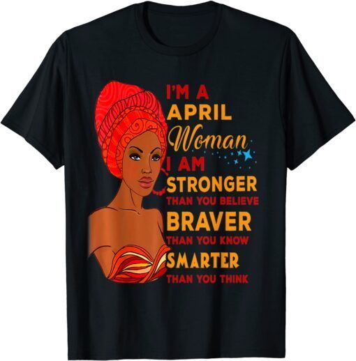 April Proud Queen Black Lady Curly Afro African American T-Shirt