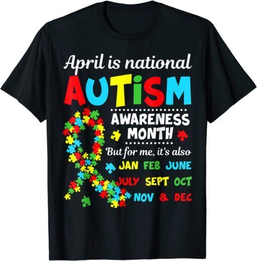 Autism Awareness - April is National Autism Awareness Month Classic Shirt