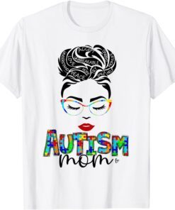 Autism Mom Child Messy Bun Awareness April And Mothers Day Tee Shirt