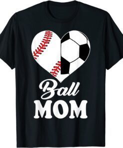 Ball Mom Heart Soccer Baseball Mom Mother’s Day Tee Shirt