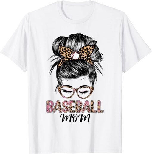 Baseball Mom Messy Bun Softball Mom Mother's Day 2022 Tee Shirt
