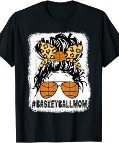 Basketball Mom basketball Mom Messy Bun Leopard Mother's Day Tee Shirt