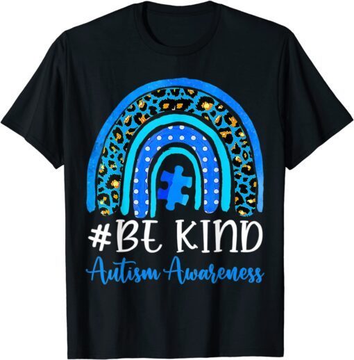 Be Kind Autism Awareness Women Girls Leopard Rainbow Print T-Shirt
