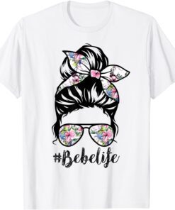 Bebe Life Messy Hair Bun Floral Mother's Day Tee Shirt