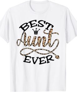 Best Aunt Ever Leopard Decor Aunt Tee Shirt