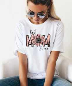 Best Mom Ever Sunflower Mother's Day Tee Shirt