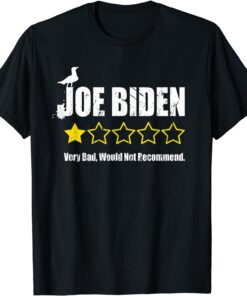 Biden Bird Poop One Star Rating The Birds Biden 2022 Shirt