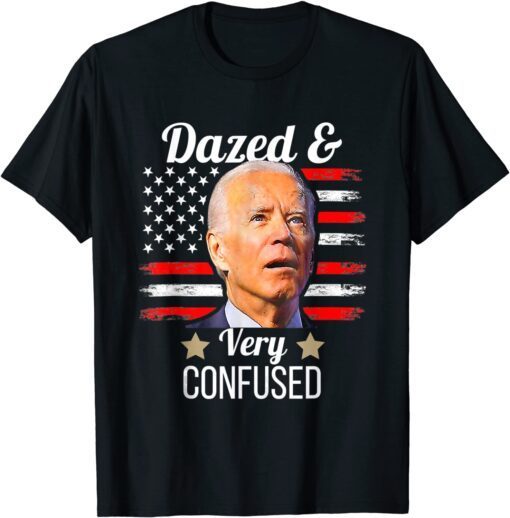 Biden Dazed And Very Confused Tiedye Anti Joe Biden Tee Shirt