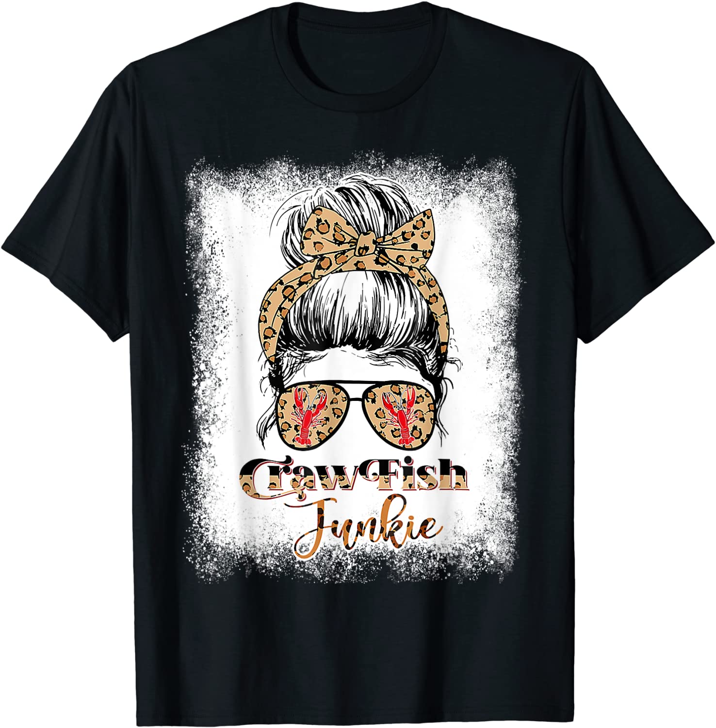 Bleached Crawfish Junkie Leopard Messy Bun With Sunglasses Tee Shirt ...