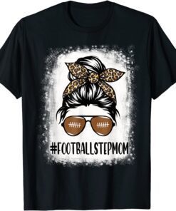 Bleached Football Stepmom Life With Leopard Messy Bun Player Tee Shirt