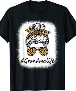 Bleached Leopard Messy Bun Grandma Life Mother's Day Tee Shirt