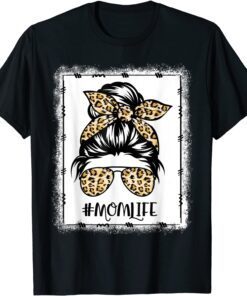 Bleached Mom Life Messy Hair Bun Leopard Women Mother's Day Tee Shirt