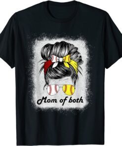 Bleached Mom Of Both Messy Bun Softball Mom Mother's Day Tee Shirt