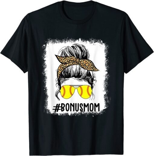 Bleached Softball Bonus Mom Life Leopard Messy Bun Game Day Tee Shirt