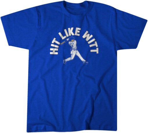 Bobby Witt Jr Hit Like Witt Unisex Shirt