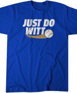 Bobby Witt Jr Just Do Witt Tee Shirt