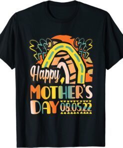 Boho Rainbow Happy Mother's Day 2022 05 08 Tee Shirt