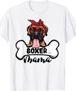 Boxer Mama Dog Bone Mothers Day Dog Mom Tee Shirt