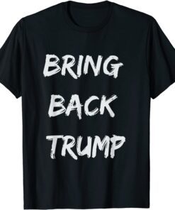 Bring Back Trump 2024 - Free Speech In America - USA Tee Shirt