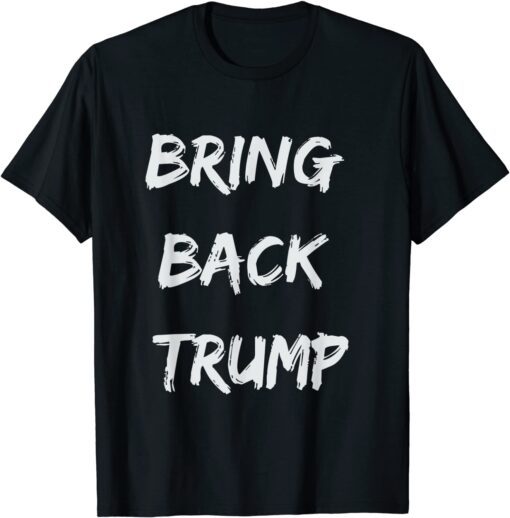 Bring Back Trump 2024 - Free Speech In America - USA Tee Shirt