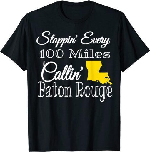 Callin' Baton Rouge Music Concert T-Shirt