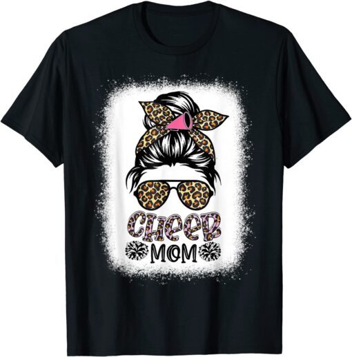 Cheer Mom Leopard Messy Bun Cheerleader Mothers Day Tee Shirt