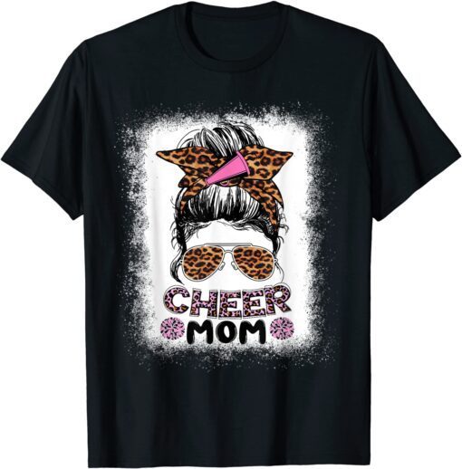 Cheer Mom Messy Bun Proud Cheerleader Mom Mothers Day T-Shirt