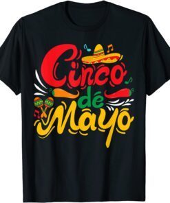 Cinco De Mayo Fiesta Party Mexican Party Mexico Fiesta Tee Shirt