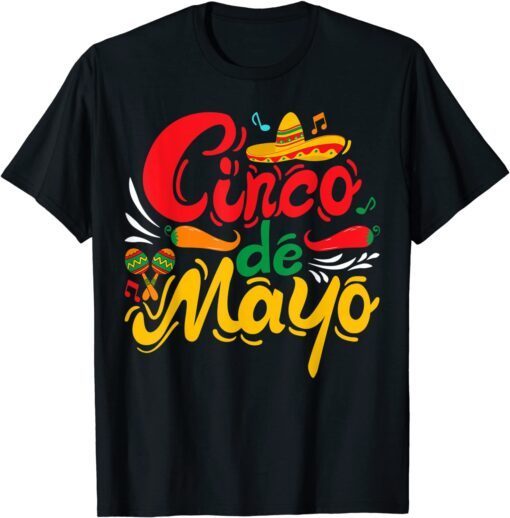 Cinco De Mayo Fiesta Party Mexican Party Mexico Fiesta Tee Shirt