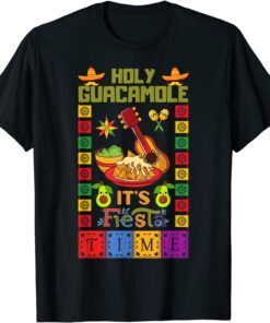 Cinco De Mayo , Holy Guacamole It's Fiesta Time Tee Shirt