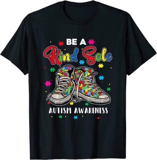 Cool Autism Awareness Be A Kind Sole Rainbow Sneaker Puzzle Tee Shirt