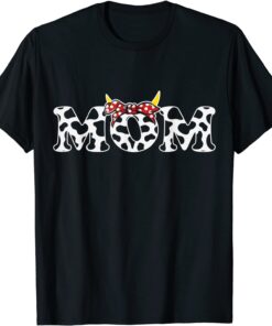 Cow Mom Mother's Day Cow Lover Mother's Day Tee Shirt