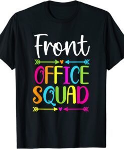 Cute Front Office Squad School Secretary Admin Appreciation Tee Shirt