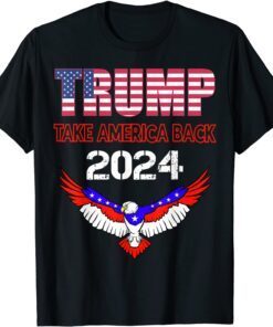 Donald Trump 2024 Take America Back Tee Shirt