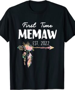 First Time Memaw Est. 2022 Promoted To New Memaw Memaw T-Shirt