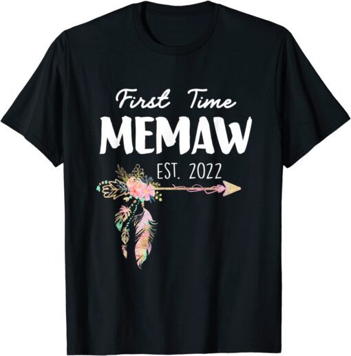 First Time Memaw Est. 2022 Promoted To New Memaw Memaw T-Shirt