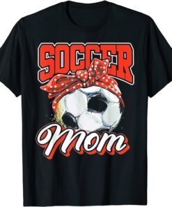 Football Soccer Mom Messy Bun Mother’s Day Soccer Ball Tee Shirt