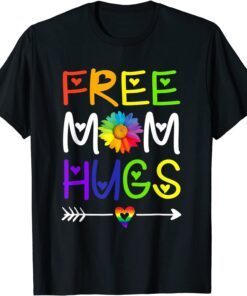 Free Mom Hugs Daisy Rainbow Heart LGBT Pride Month 2022 Shirt