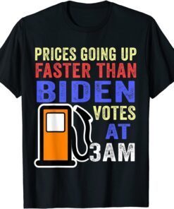 Gas Prices Are Higher Than Hunter Gasoline Fuel Biden Tee Shirt