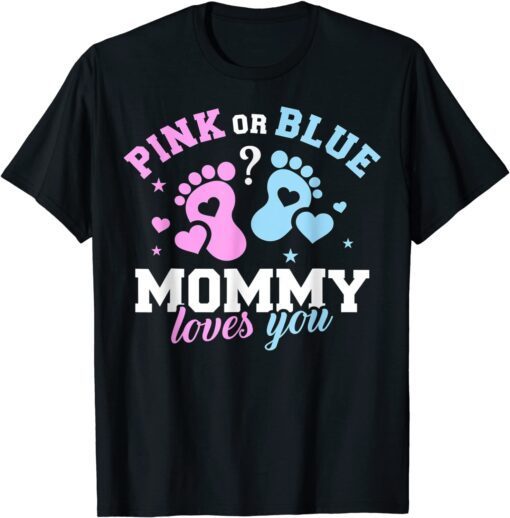 Gender Reveal Mommy Mom Family Mother's Day Tee Shirt