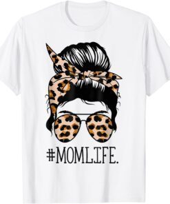 Glasses Mom Life Leopard Cheetah Messy Bun Mother's Day Tee Shirt
