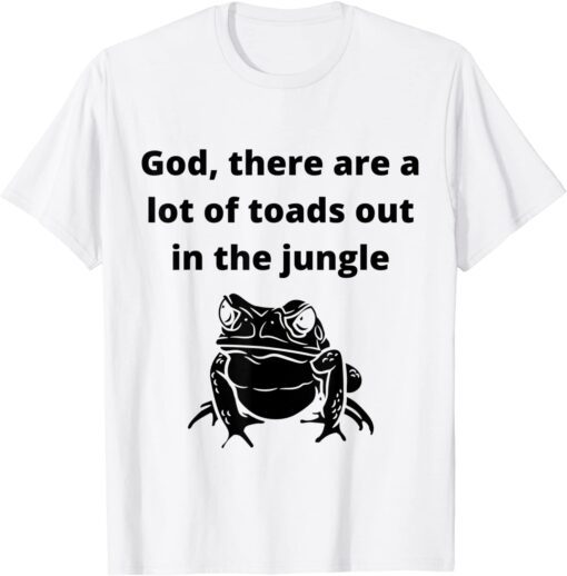 God, there are a lot of toads out sarcastic singles dating Tee Shirt