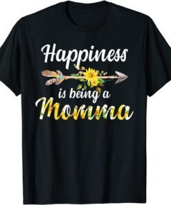 Happiness Is Being A Momma Flower Decor Mom Tee Shirt