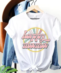 Happy Mama Mothers Day Tee Shirt