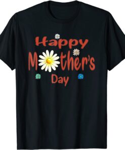 Happy Mother's Day 2022 Mom Grandma Tee Shirt